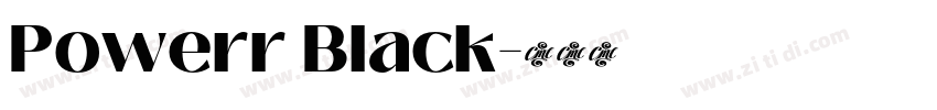 Powerr Black字体转换